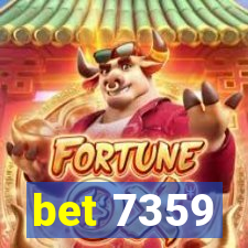 bet 7359